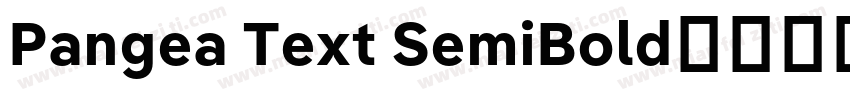 Pangea Text SemiBold字体转换
